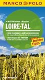 MARCO POLO Reiseführer Loire-Tal: Reisen mit Insider-Tipps. Mit EXTRA Faltkarte & R