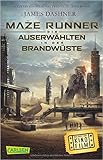 Maze Runner: Die Auserwählten - In der Brandwüste (Filmausgabe) (Die Auserwählten - Maze Runner, Band 2) ( 28. August 2015 )