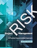 Project Risk Management: A Practical Implementation Approach (English Edition)