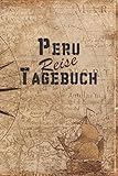 Peru Reise Tagebuch: 6x9 Reise Journal I Notizbuch mit Checklisten zum Ausfüllen I Perfektes Geschenk für den Trip nach Peru für jeden R