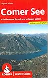Comer See: Valchiavenna, Bergell und unterstes Veltlin. 50 Touren mit GPS-Tracks (Rother Wanderführer)
