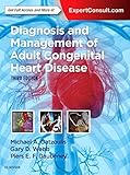 Diagnosis and Management of Adult Congenital Heart D