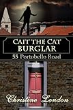 Cait the Cat Burglar (55 Portobello Road) (English Edition)