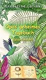 Opas geheimes Tagebuch: Seine S