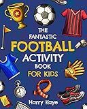 The Fantastic Football Activity Book
