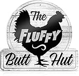 Bigtime Signs Schild für Hühnerstall – The Fluffy Butt Hut Henne Haus & Hahn Shelter PVC-Plakette lustiger Stall, Bauernhof, Haus, Küche, Outdoor-Dekorationen Gamefowl Scheune, Schuppen Zubehör Dek