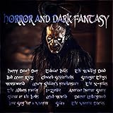 Horror and Dark Fantasy