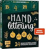 Mein Adventskalender-Buch: Handlettering X-Mas!: 24 weihnachtliche Sprüche, Alphabete, Schmuckelemente, Vorlagen und mehr – Mit perforierten S