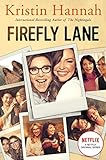 Firefly Lane: Now a Major Netflix Series (English Edition)