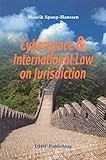 Cyberspace and International Law on Jurisdiction: Possibilities of Dividing Cyberspace into Jurisdictions with Help of Filters and Firewall Softw