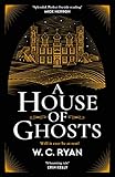 A House of Ghosts: The perfect haunting mystery for dark winter nights (English Edition)