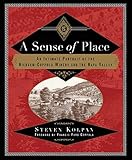 A Sense of Place: An Intimate Portrait of the Niebaum-Coppola Winery and the Napa Valley