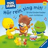 ministeps: Hör rein, sing mit! Erste Kinderlieder zum Anhören.: Ab 12 Monaten (ministeps Bücher)