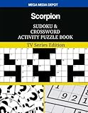 Scorpion Sudoku and Crossword Activity Puzzle Book: TV Series E