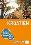 Stefan Loose Reiseführer Kroatien: mit Reiseatlas (Stefan Loose Travel Handbücher)