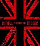 Babymetal - Live in London/Babymetal World Tour 2014 [Blu-ray]