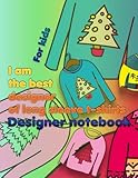 Designer notebook, I'm the best designer of long sleeve t-shirts, for kids: T-shirt templates for little clothing designer, t-shirt design sketch book, blank t-shirt temp