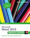 New Perspectives on Microsoft Word 2013, Comprehensive Enhanced Edition (Microsoft Office 2013 Enhanced Editions)