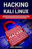Hacking with Kali Linux: A Beginner’s Guide to Learn Penetration Testing to Protect Your Family and Business from Cyber Attacks Building a Home Security ... Wireless Network Security (English Edition)