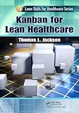 Kanban for Lean Healthcare (English Edition)