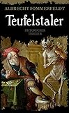 Teufelstaler: Historischer T