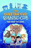 The Cheetah Cub Running Club: The Great Fox Chase (English Edition)