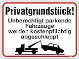 LEMAX® Schild Alu Privatgrundstück! Unberechtigt parkende Fahrzeuge werden. 300 x 400 mm (Parkverbot) w