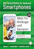 DIE ANLEITUNG für Smartphones mit Android 8/9 (10) - Speziell für Einsteiger und S