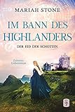 Der Eid der Schottin: Ein Historischer Highland Zeitreise-Lieb
