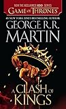 A Clash of Kings (HBO Tie-in Edition): A Song of Ice and Fire: Book Tw