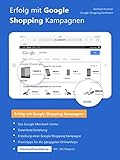 Google Shopping Kampagnen erfolgreich optimieren: Google Shopping Kampagnen erfolgreich aufsetzen und op