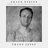 Graue Steine (fühlst Du Deinen Herzschlag noch)