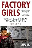 Factory Girls: Voices from the Heart of Modern C