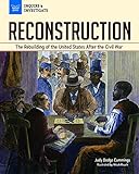 Reconstruction: The Rebuilding of the United States after the Civil War (Inquire & Investigate) (English Edition)