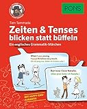 PONS Zeiten & Tenses blicken statt büffeln: Ein englisches Grammatik-Märchen. Mit Online-Übungen. (PONS blicken statt büffeln)