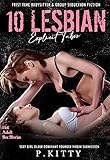 10 Erotic Lesbian Explicit Hot Adult Taboo Sex Stories: Sexy Girl Older Dominant Younger Virgin Submission (Frist Time Babysitter & Group Seduction Fiction Book 1) (English Edition)