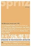 Die DDR in der Literatur nach 1989: Heft 220 der Zeitschrift 'Sprache im technischen Zeitalter'