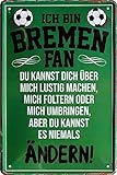 Blechschilder Hier wohnt EIN Bremen Fan/Offizieller Bremen Fan/Ich Bin Bremen Fan Deko Metallschild Schild Artikel Geschenk zum Geburtstag oder Weihnachten (Grün (20x30))