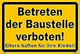 Kleberio® Warn Schild 30 x 20 cm - Betreten der Baustelle verboten! - Baustellenschild mit 4 Bohrlöchern (4mm) in den Ecken stabile Aluminiumverbundp