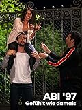 Abi '97 - Gefühlt w