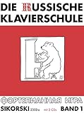 Die Russische Klavierschule: Mit 2 CD