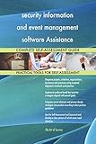 security information and event management software Assistance All-Inclusive Self-Assessment - More than 700 Success C