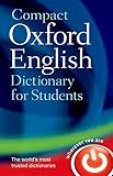 Compact Oxford English Dictionary for Students: For University and College S