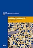 Stadtentwicklung in Dortmund seit 1945: Von der Industrie- zur Dienstleistungs- und Wissenschaftsstadt (Dortmunder Beiträge zur Raumplanung)