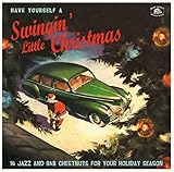 Have Yourself a Swingin' Little Christmas [Vinyl LP]