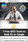 7 Free SEO Tools to Rank Number 1 on Google (English Edition)