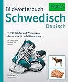 PONS Bildwörterbuch Schwedisch: 16.000 Wörter und Wendungen. Aussprache für jede Übersetzung