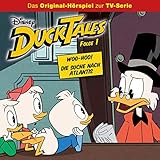 Woo-Hoo! / Die Suche nach Atlantis. Das Original-Hörspiel zur TV-Serie: DuckTales 1