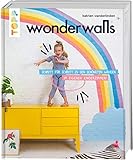 Wonderwalls: Schritt für Schritt zu den schönsten W