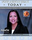 Apache (North American Indians Today)
